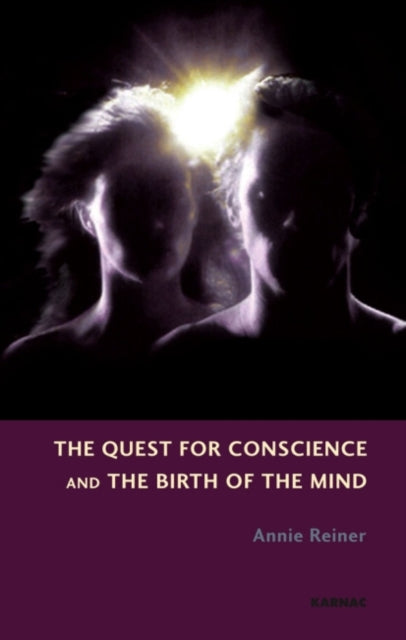 Book cover of: Quest for Conscience and the Birth of the Mind