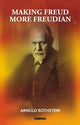 Book cover of: Making Freud More Freudian. By: Arnold Rothstein