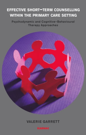 Effective Short-Term Counselling within the Primary Care Setting