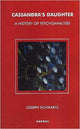Book cover of: Cassandra's Daughter. By: Joseph Schwartz