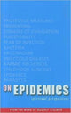 On Epidemics