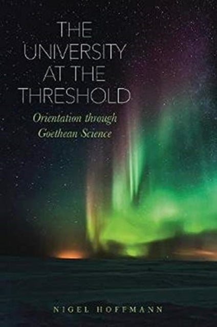 Book cover of: University at the Threshold. By: Nigel Hoffmann
