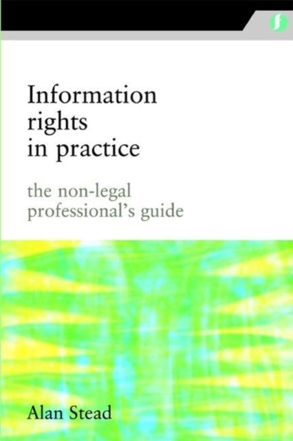 Book cover of: Information Rights in Practice