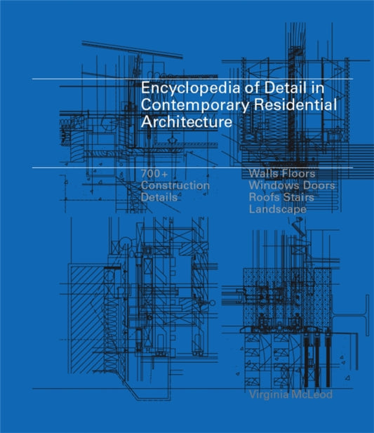 Book cover of: Encyclopedia of Detail in Contemporary Residential Architecture