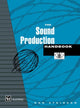 Book cover of: Sound Production Handbook. By: Don Atkinson