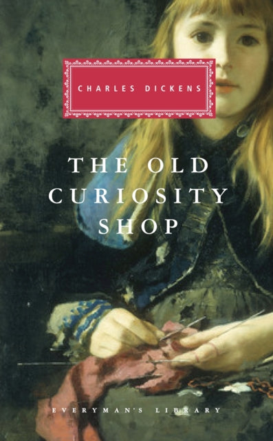 Book cover of: Old Curiosity Shop. By: Charles Dickens