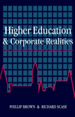 Higher Education And Corporate Realities