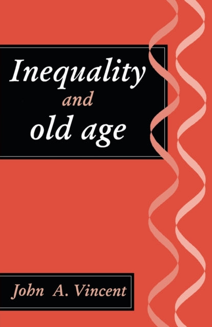 Book cover of: Inequality And Old Age