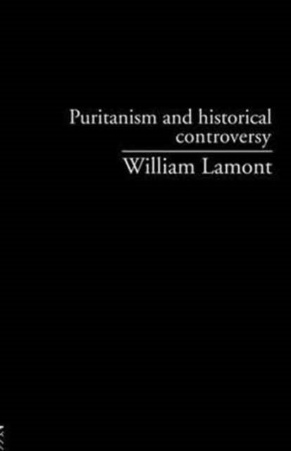 Book cover of: Puritanism And Historical Controversy