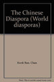 Book cover of: Chinese Diaspora. By: Chan Kwok Bun