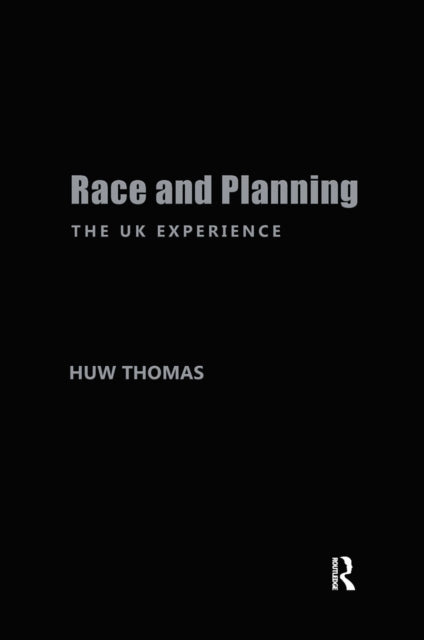 Book cover of: Race & Planning:Uk Experience