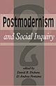 Book cover of: Postmodernism And Social Inquiry. By: David Dickens