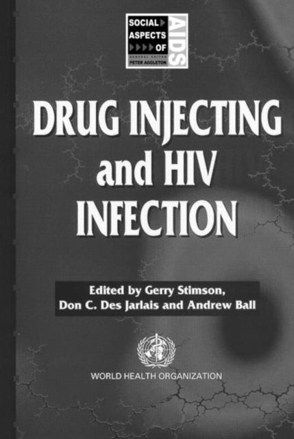 Book cover of: Drug Injecting and HIV Infection