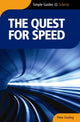 Book cover of: Quest For Speed - Simple Guides