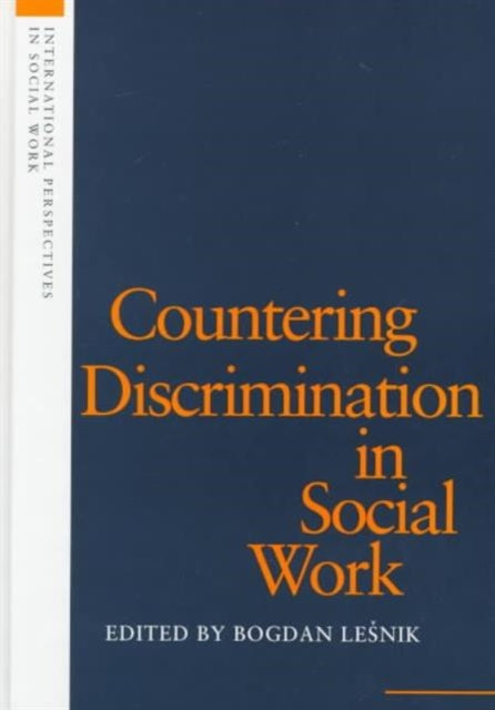 Book cover of: Countering Discrimination in Social Work. By: Bogdan Lesnik