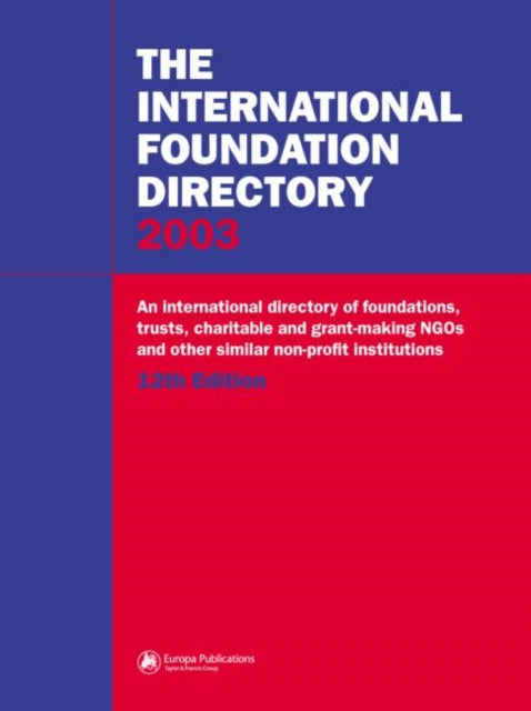 Book cover of: International Foundation Directory 2003
