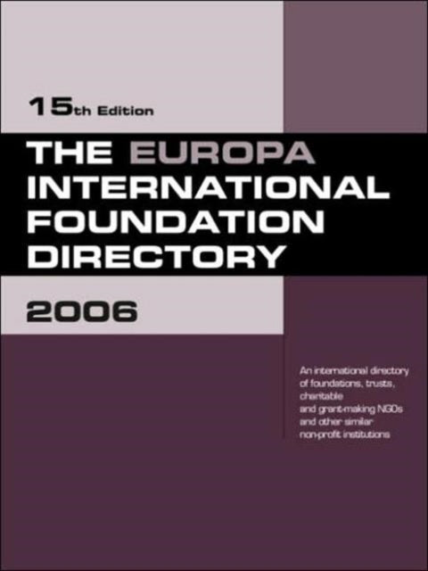 Book cover of: Europa International Foundation Directory 2006. By: Cathy Hartley