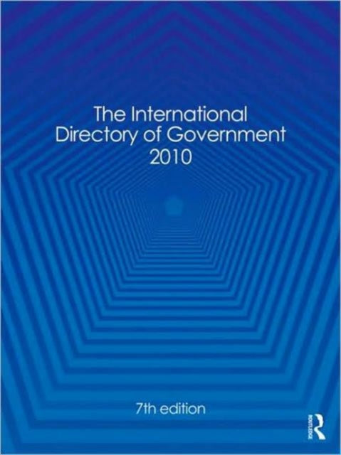 The International Directory of Government 2010