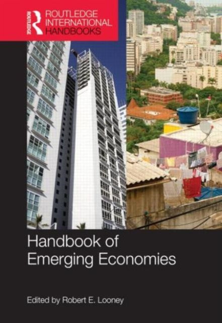 Book cover of: Handbook of Emerging Economies. By: Robert E. Looney