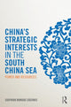 Book cover of: China's Strategic Interests in the South China Sea. By: Sigfrido Burgos Caceres