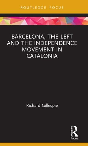 Barcelona, the Left and the Independence Movement in Catalonia