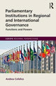 Book cover of: Parliamentary Institutions in Regional and International Governance. By: Andrea Cofelice