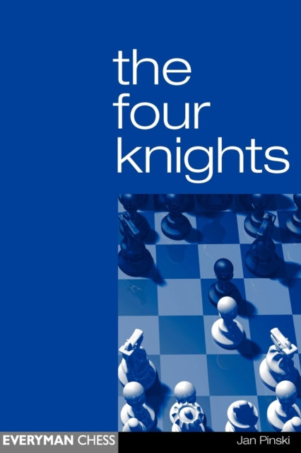Book cover of: Four Knights. By: Jan Pinski