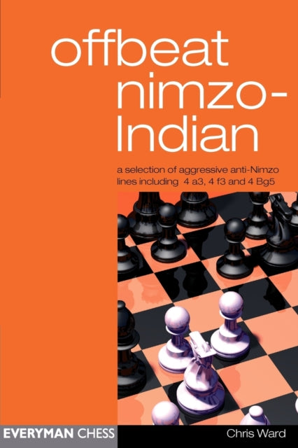 Book cover of: Offbeat Nimzo-Indian. By: Ward Ward