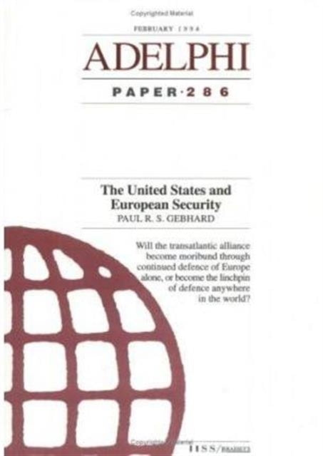 The United States and European Security