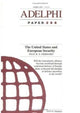 Book cover of: United States and European Security. By: Paul Gebhard