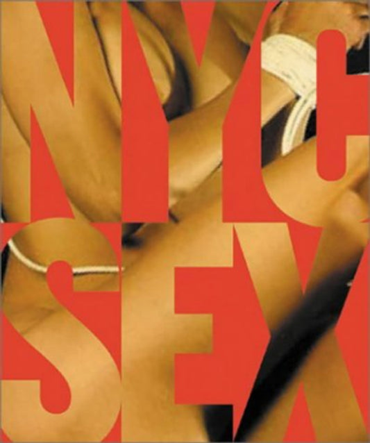 Book cover of: Nyc Sex. By: Grady T. Turner