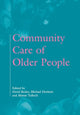 Book cover of: Community Care of Older People. By: David, Beales
