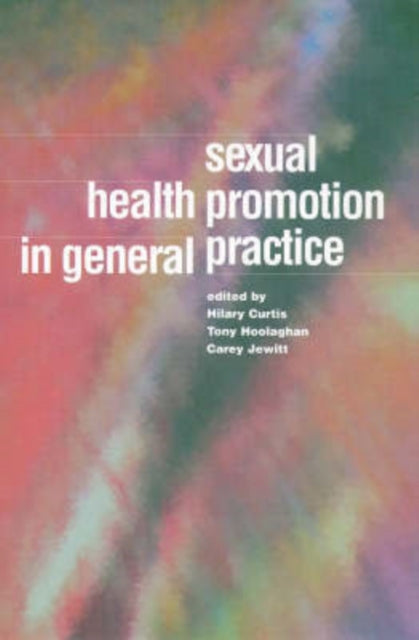 Book cover of: Sexual Health Promotion in General Practice