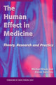 Book cover of: Human Effect in Medicine. By: Michael Dixon