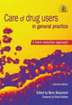 Book cover of: Care of Drug Users in General Practice. By: Berry Beaumont