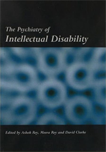 Book cover of: Psychiatry of Intellectual Disability