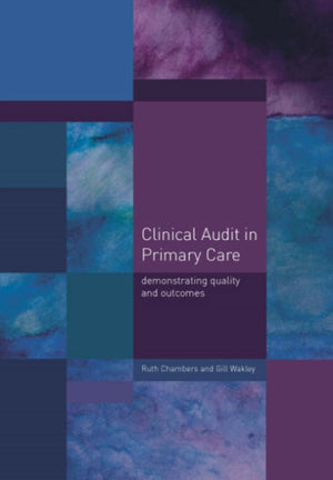 Clinical Audit in Primary Care