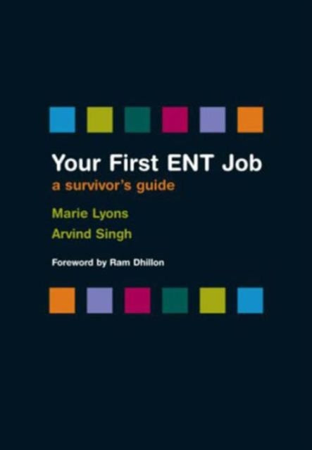 Book cover of: Your First ENT Job. By: Marie Lyons