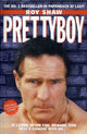 Pretty Boy - kui ma sulle järele tulen, siis ole ettevaatlik, sest põrgu tuleb minuga kaasa