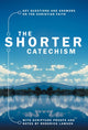 Shorter Catechism