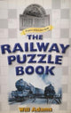 Book cover of: RAILWAY PUZZLE BOOK. By: Will Adams