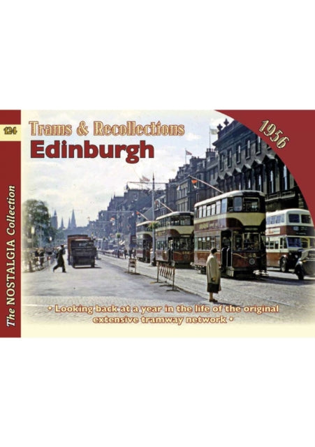 Book cover of: Trams and Recollections: Edinburgh 1956. By: David Staines