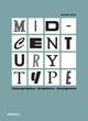 Book cover of: Mid-Century Type. By: David Jury