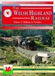 Book cover of: Welsh Highland Railway Volume 2: Highway to Paradise (A Past and Present Companion). By: John Stretton