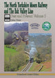Book cover of: North Yorkshire Moors Railway Past & Present (Volume 5). By: John Hunt