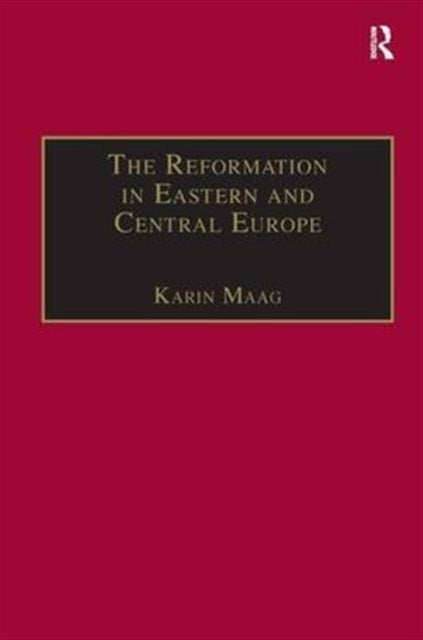 Book cover of: Reformation in Eastern and Central Europe
