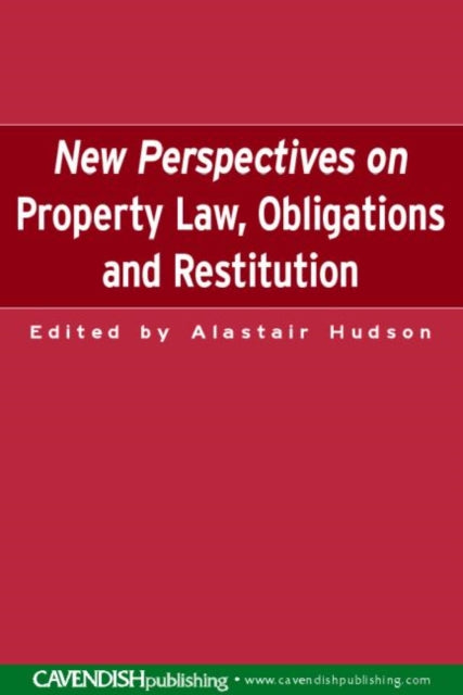 Book cover of: New Perspectives on Property Law. By: Hudson et al
