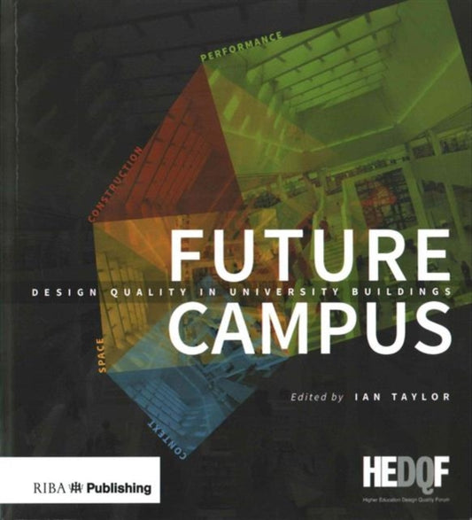 Book cover of: Future Campus. By: Ian Taylor