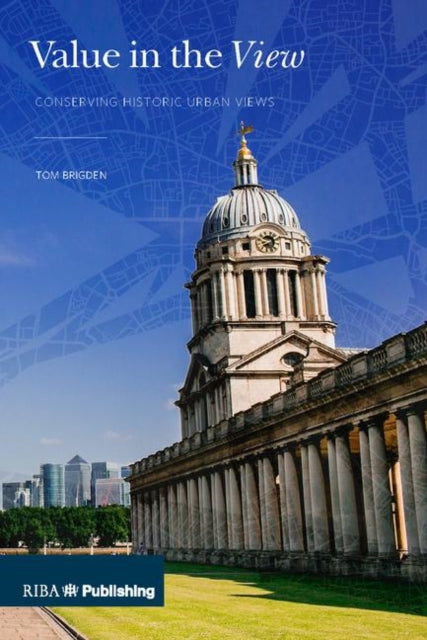 Book cover of: Value in the View. By: Tom Brigden