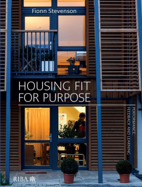 Book cover of: Housing Fit For Purpose. By: Fionn Stevenson